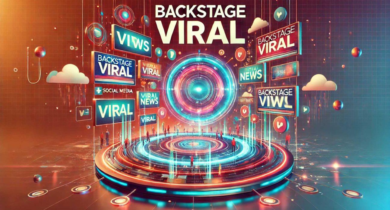 BackstageViral.com